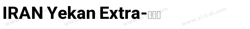IRAN Yekan Extra字体转换
